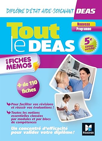 Le DEAS en fiches mémos - IFAS - Diplôme État Aide-Soignant.
